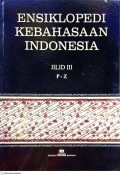 Ensiklopedi Kebahasaan Indonesia (Jilid III, P - Z)