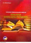 Khazanah Peningkatan Mutu Sekolah: Manajemen Kinerja Guru Profesional