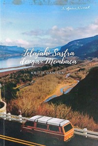 Image of Jelajahi Sastra dengan Membaca Kritik dan Esai