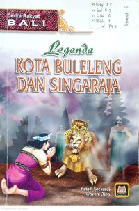 Image of Legenda Kota Buleleng dan Singaraja, cerita Rakyar Bali