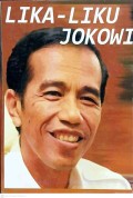 Lika-Liku Jokowi