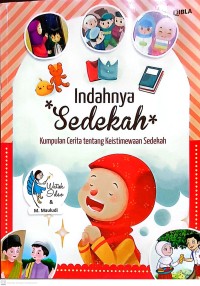 Image of Indahnya Sedekah: Kumpulan Cerita Tentang Keistimewaan Sedekah