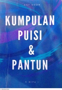 Image of Kumpulan Puisi & Pantun: X MIPA 1