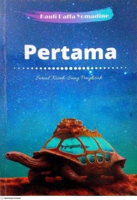 Image of Pertama (Serial Kisah Sang Pengkisah)