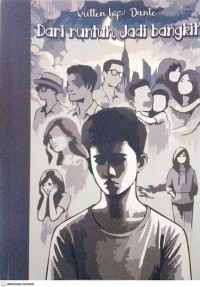 Image of Dari Runtuh, Jadi Bangkit