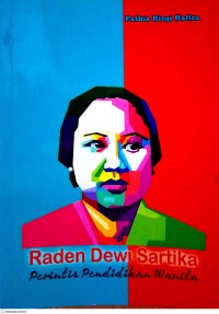 Image of Raden Dewi Sartika: Perintis Pendidikan Wanita