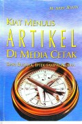 Kiat Manulis Artikel di Media Cetak dari Budaya, IPTEK sampai Agama
