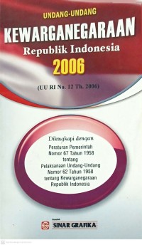 Image of Undang-undang Kewareganegaraan Republik Indonesia 2006