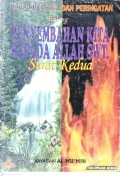 Kabar Gembira dan Peringatan tentang Penyembahan Kita Kepada Allah SWT. surat kedua