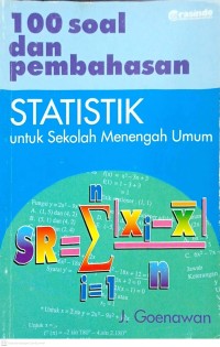 Image of 100 Soal dan pembahasan Statistik untuk Sekolah Menengah Umum