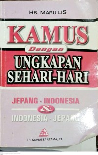 Image of Kamus dengan ungkapan sehari-hari jepang-indonesia dan indonesia-jepang