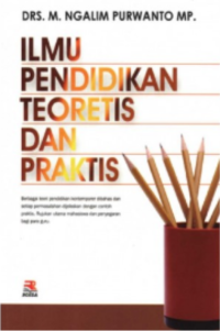 Image of Ilmu Pendidikan: Teoritis dan Praktis