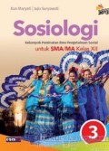 Sosiologi 3 Kelompok Peminatan Ilmu Pengetahuan Sosial untuk SMA/MA kelas XII Kurikulum 2013 revisi