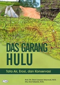 Image of Das Garang Hulu : Tata Air, Erosi, dan Konservasi